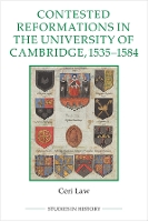 Book Cover for Contested Reformations in the University of Cambridge, 1535-1584 by Ceri Law