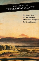 Book Cover for The Grampian Quartet by Nan Shepherd, Roderick Watson