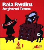 Book Cover for Cyfres Rwdlan: 1. Rala Rwdins by Angharad Tomos