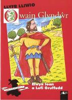 Book Cover for Cyfres Arwyr Cymru: 5. Llyfr Lliwio Owain Glynd?r by Lefi Gruffudd