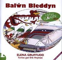 Book Cover for Cyfres Llyfrau Llawen: 13. Bal?n Bleddyn by Elena Gruffudd