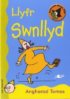 Book Cover for Cyfres Darllen Mewn Dim - Cam y Dewin Dwl: Llyfr Swnllyd by Angharad Tomos