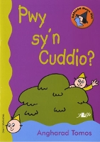 Book Cover for Cyfres Darllen Mewn Dim - Cam y Dewin Dwl: Pwy Sy'n Cuddio? by Angharad Tomos