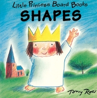 Book Cover for Little Princess Board Book - Shapes by Tony Ross