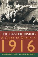 Book Cover for The Easter Rising by Conor Kostick, Lorcan Collins