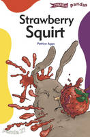 Book Cover for Strawberry Squirt by Patrice Aggs