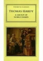 Book Cover for A Group of Noble Dames by Thomas Hardy