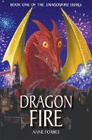 Book Cover for Dragonfire by Anne Forbes