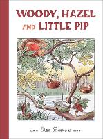 Book Cover for Woody, Hazel and Little Pip by Elsa Beskow