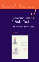 Book Cover for Becoming Human: A Social Task by Karl König