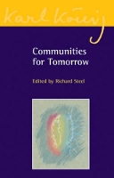 Book Cover for Communities for Tomorrow by Richard Steel