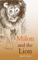 Book Cover for Milon and the Lion by Jakob Streit