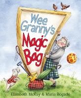 Book Cover for Wee Granny's Magic Bag by Elizabeth McKay