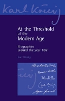 Book Cover for At the Threshold of the Modern Age by Karl König