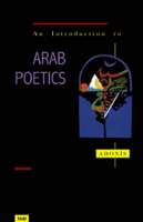 Book Cover for An Introduction to Arab Poetics by Adonis