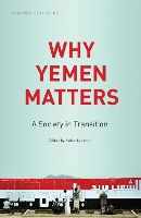 Book Cover for Why Yemen Matters by Helen Lackner