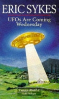 Book Cover for Ufos Are Coming Wednesday by Eric Sykes