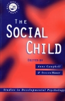 Book Cover for The Social Child by Anne Campbell