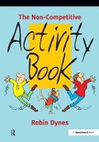 Book Cover for The Non-Competitive Activity Book by Robin Dynes