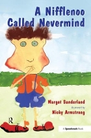 Book Cover for A Nifflenoo Called Nevermind by Margot Sunderland