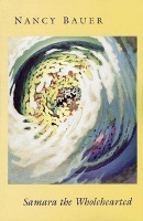 Book Cover for Samara the Wholehearted by Nancy Bauer