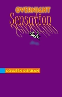 Book Cover for Overnight Sensation by Colleen Curran