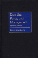 Book Cover for Drug Use, Policy, and Management, 2nd Edition by Richard Isralowitz