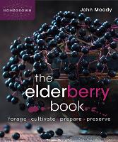 Book Cover for The Elderberry Book by John Moody