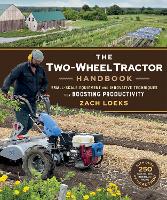 Book Cover for The Two-Wheel Tractor Handbook by Zach Loeks