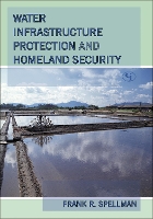 Book Cover for Water Infrastructure Protection and Homeland Security by Frank R. Spellman