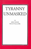 Book Cover for Tyranny Unmasked by John Taylor