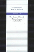 Book Cover for Limits of Liberty -- Between Anarchy & Leviathan by James Buchanan