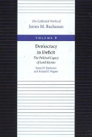 Book Cover for Democracy in Deficit -- The Political Legacy of Lord Keynes by James Buchanan