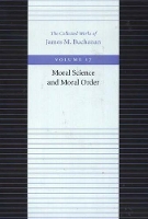 Book Cover for Moral Science & Moral Order by James Buchanan