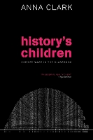 Book Cover for History's Children by Anna Clark