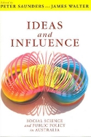 Book Cover for Ideas and Influence by Peter Saunders