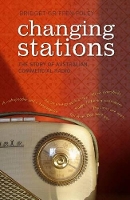 Book Cover for Changing Stations by Bridget Griffen-Foley