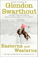 Book Cover for Easterns and Westerns by Glendon Swarthout