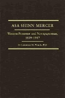 Book Cover for Asa Shinn Mercer by Lawrence M. Woods