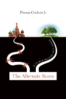 Book Cover for The Alternate Route by Thomas Graham