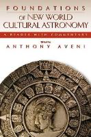 Book Cover for Foundations of New World Cultural Astronomy by Anthony Aveni