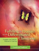 Book Cover for Fulfilling the Promise of the Differentiated Classroom by Carol Ann Tomlinson