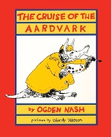 Book Cover for The Cruise of the Aardvark by Ogden Nash