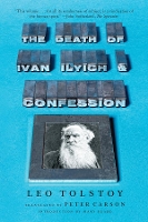 Book Cover for The Death of Ivan Ilyich and Confession by Leo Tolstoy, Mary (Cambridge University) Beard