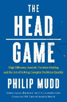 Book Cover for The HEAD Game by Philip Mudd