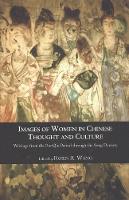 Book Cover for Images of Women in Chinese Thought & Culture by Robin Wang