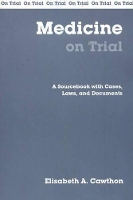 Book Cover for Medicine On Trial by Elisabeth Cawthon