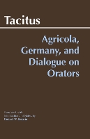 Book Cover for Agricola, Germany, and Dialogue on Orators by Tacitus