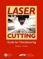 Book Cover for Laser Cutting Guide for Manufacturing by Charles Caristan