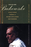 Book Cover for Portions from a Wine-Stained Notebook by Charles Bukowski